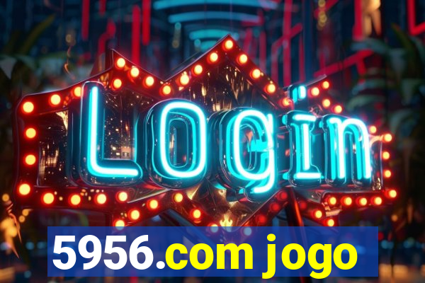 5956.com jogo